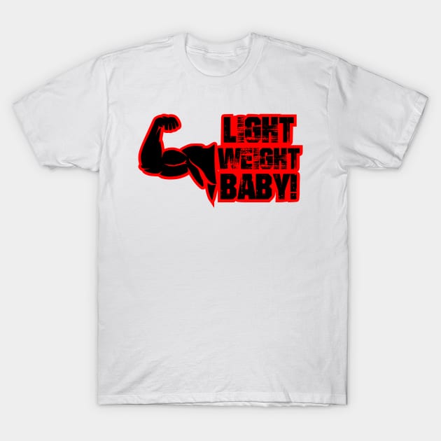 Light weight baby! #2 T-Shirt by Aura.